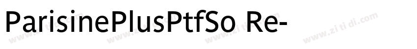 ParisinePlusPtfSo Re字体转换
